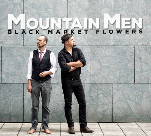 Visioninmusica: il 17 febbraio in anteprima italiana i Mountain Men con il nuovo album Black Market Flowers