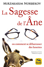 La Sagesse de l'âne - LIVRE Ou comment se liberer des lunettes