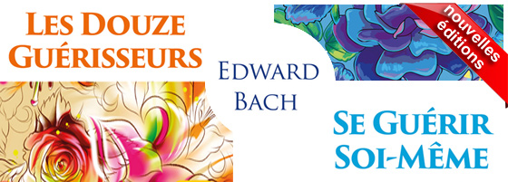 Ré-éditions livre Edward Bach